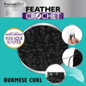 PREMIUM TOO - FEATHER CROCHET - BURMESE CURL - 18''