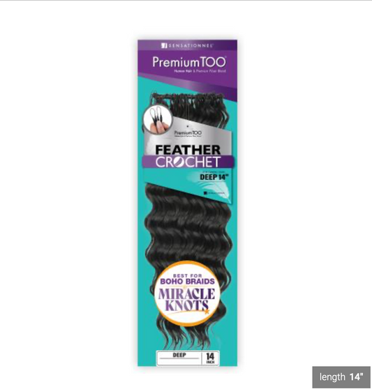 Premium Too - Feather Crochet - Deep Body - 14''